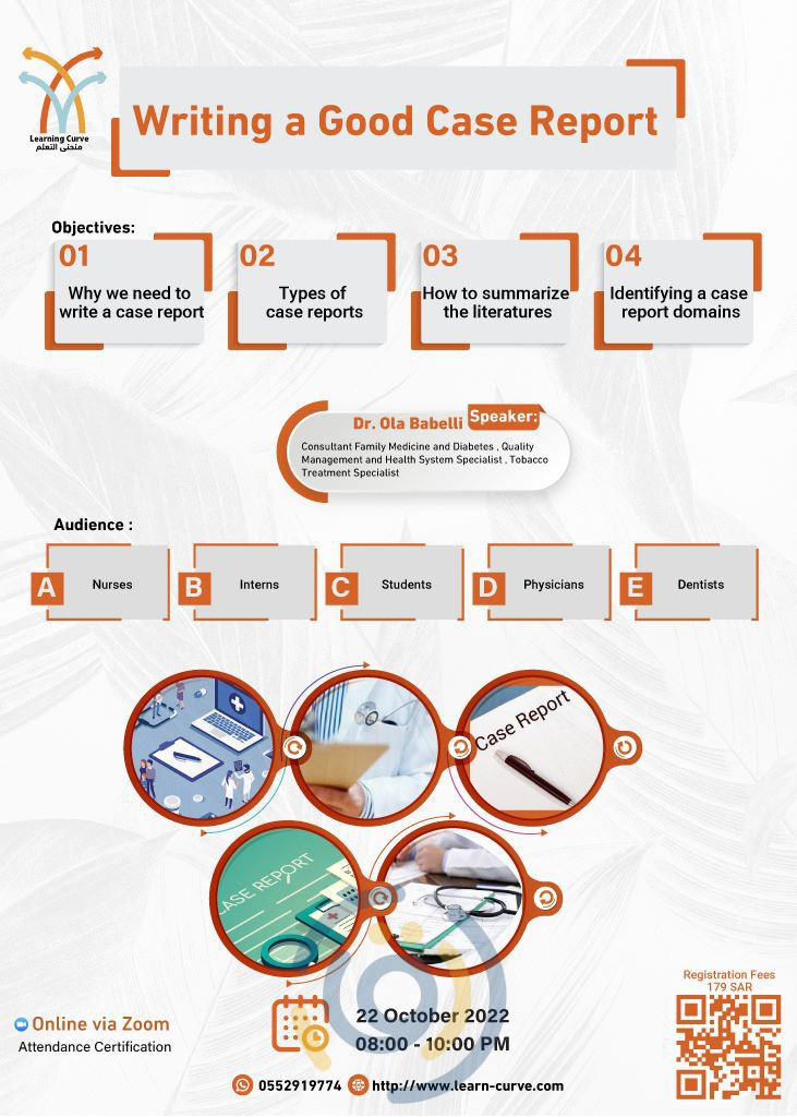 📢 ‏Writing a Good Case Report 💻 اونلاين منصة ارتقاء